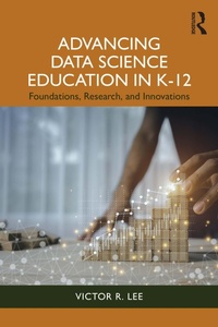 Abbildung von: Advancing Data Science Education in K-12 - Routledge