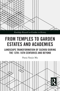Enlarge image Cover: From Temples to Garden Estates and Academies - Routledge
