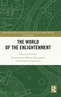 Enlarge image Cover: The World of the Enlightenment - Routledge