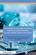 Cover: Advances of Machine Learning for Knowledge Mining in Electronic Health Records - Chapman and Hall