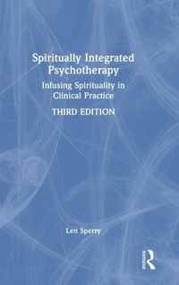 Enlarge image Cover: Spiritually Integrated Psychotherapy - Routledge