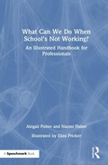 Bild: What Can We Do When School's Not Working? - Routledge