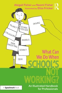 Abbildung von: What Can We Do When School's Not Working? - Routledge