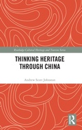 Cover: Thinking Heritage Through China - Routledge