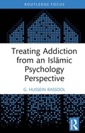 Bild: Treating Addiction from an Islamic Psychology Perspective - Routledge