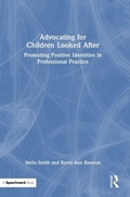 Cover: Advocating for Children Looked After - Routledge