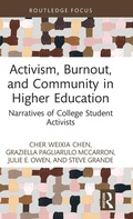 Cover: Activism, Burnout, and Community in Higher Education - Routledge