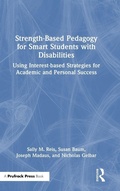 Cover: Strength-Based Pedagogy for Smart Students with Disabilities - Routledge