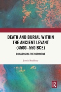 Cover: Death and Burial within the Ancient Levant (4500-550 BCE) - Routledge