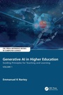 Cover: Generative AI in Higher Education:Guiding Principles for Teaching and Learning - CRC Press