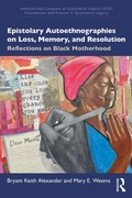 Cover: Epistolary Autoethnographies on Loss, Memory, and Resolution - Routledge