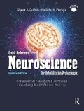 Cover: Quick Reference Neuroscience for Rehabilitation Professionals - Routledge
