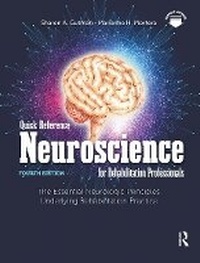 Abbildung von: Quick Reference Neuroscience for Rehabilitation Professionals - Routledge