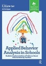 Cover: Applied Behavior Analysis in Schools - Routledge