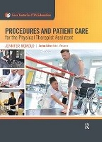 Abbildung von: Procedures and Patient Care for the Physical Therapist Assistant - Routledge