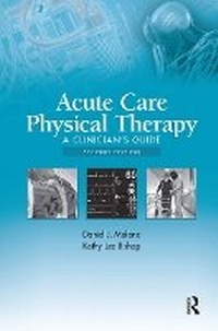 Abbildung von: Acute Care Physical Therapy - Routledge
