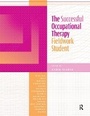 Cover: The Successful Occupational Therapy Fieldwork Student - Routledge