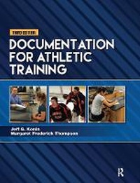 Abbildung von: Documentation for Athletic Training - Routledge