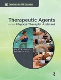 Cover: Therapeutic Agents for the Physical Therapist Assistant - Routledge