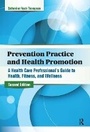 Cover: Prevention Practice and Health Promotion - Routledge