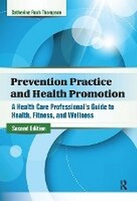 Abbildung von: Prevention Practice and Health Promotion - Routledge