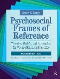 Abbildung von: Bruce & Borg's Psychosocial Frames of Reference - Routledge