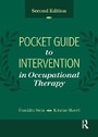 Cover: Pocket Guide to Intervention in Occupational Therapy - Routledge