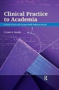 Abbildung von: Clinical Practice to Academia - Routledge