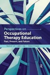 Abbildung von: Perspectives on Occupational Therapy Education - Routledge