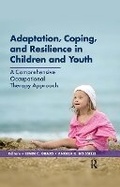 Cover: Adaptation, Coping, and Resilience in Children and Youth - Routledge