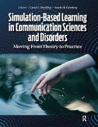 Abbildung von: Simulation-Based Learning in Communication Sciences and Disorders - Routledge