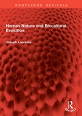 Cover: Human Nature and Biocultural Evolution - Routledge