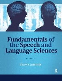 Abbildung von: Fundamentals of the Speech and Language Sciences - Routledge