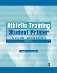 Abbildung von: Athletic Training Student Primer - Routledge