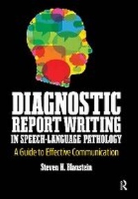 Abbildung von: Diagnostic Report Writing In Speech-Language Pathology - Routledge