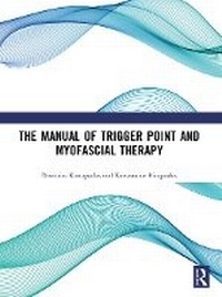 Abbildung von: The Manual of Trigger Point and Myofascial Therapy - Routledge