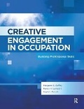 Cover: Creative Engagement in Occupation - Routledge