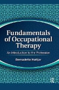 Abbildung von: Fundamentals of Occupational Therapy - Routledge