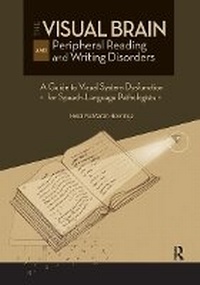 Abbildung von: The Visual Brain and Peripheral Reading and Writing Disorders - Routledge