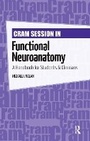 Cover: Cram Session in Functional Neuroanatomy - Routledge