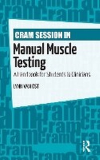 Abbildung von: Cram Session in Manual Muscle Testing - Routledge