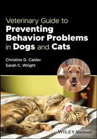 Abbildung von: Veterinary Guide to Preventing Behavior Problems in Dogs and Cats - Wiley