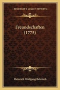 Cover: Freundschaften (1775) - Kessinger Publishing