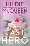 Cover: The Last Hero (Fords of Nashville, #2) - Hildie McQueen