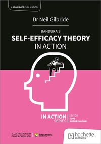 Abbildung von: Bandura's Self-Efficacy Theory in Action - John Catt Educational Ltd