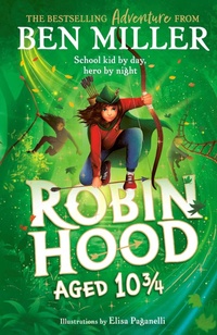 Abbildung von: Robin Hood Aged 10 3/4 - Simon & Schuster Ltd