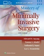 Cover: Mastery of Minimally Invasive Surgery - WOLTERS KLUWER HEALTH