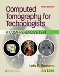 Cover: Computed Tomography for Technologists - WOLTERS KLUWER HEALTH