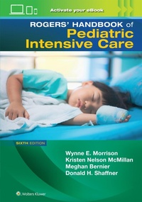 Abbildung von: Rogers' Manual of Pediatric Intensive Care - WOLTERS KLUWER HEALTH