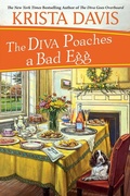 Cover: The Diva Poaches a Bad Egg - Kensington Cozies